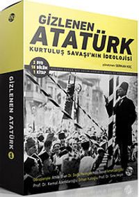Gizlenen Atatürk (2 Dvd) & Kurtuluş Savaşı'nın İdeolojisi