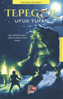 Tepegöz / Dede Korkut Romanları 3