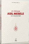 21. Y&uuml;zyılda Asıl Mesele (Cep Boy)