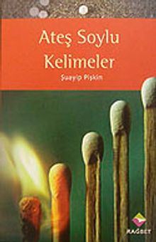 Ateş Soylu Kelimeler