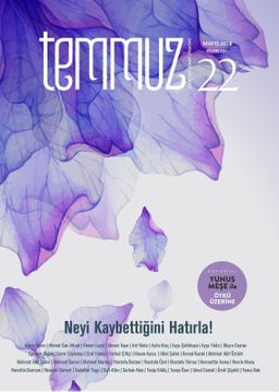 Temmuz Dergisi Sayı:22 Mayıs 2018