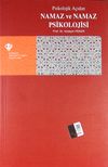 Psikolojik A&ccedil;ıdan Namaz ve Namaz Psikolojisi