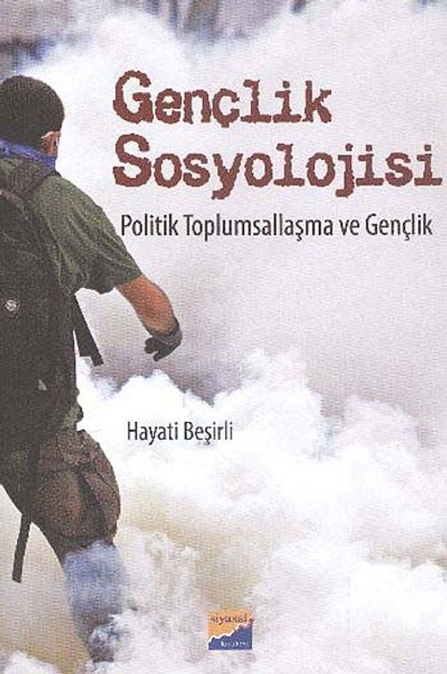 Gençlik Sosyolojisi & Politik Toplumsallaşma ve Gençlik