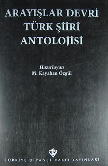 Arayışlar Devri Türk Şiiri Antolojisi