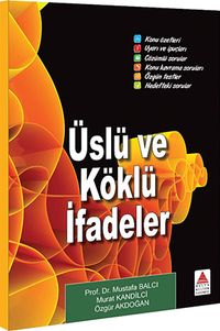 Üslü ve Köklü İfadeler
