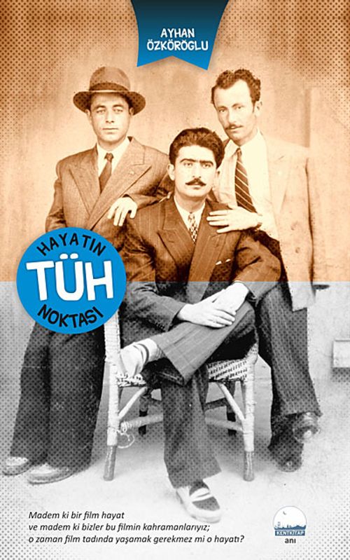 Hayatın Tüh Noktası