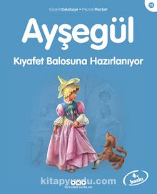 Ayşegül / Kıyafet Balosuna Hazırlanıyor - Gilbert Delahaye