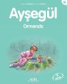 Ayşegül / Ormanda
