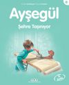 Ayşeg&uuml;l / Şehre Taşınıyor