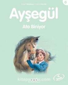 Ayşegül / Ata Biniyor - Gilbert Delahaye