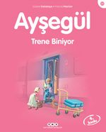 Ayşegül / Trene Biniyor