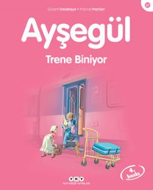 Ayşegül / Trene Biniyor