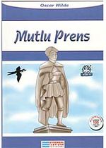 Mutlu Prens / 100 Temel Eser