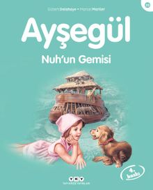 Ayşegül / Nuh'un Gemisi