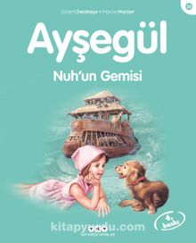 Ayşegül / Nuh'un Gemisi - Gilbert Delahaye