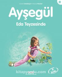 Ayşegül / Eda Teyzesi'nde - Gilbert Delahaye