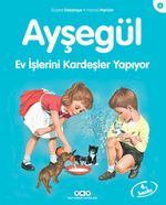 Ayşegül / Ev İşlerini Kardeşler Yapıyor