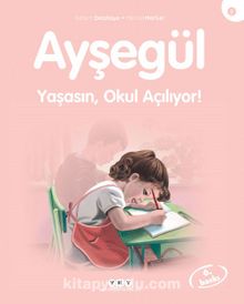 Ayşegül / Yaşasın Okul Açılıyor - Gilbert Delahaye