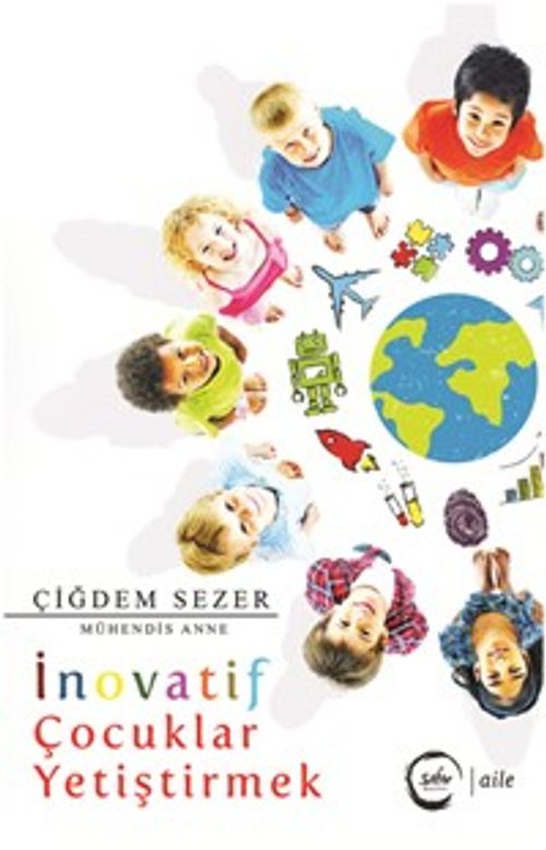İnovatif Çocuklar Yetiştirmek