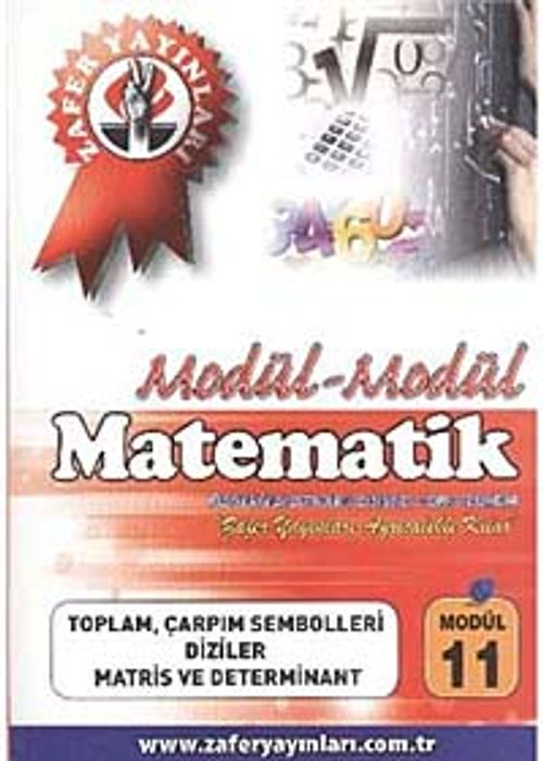 Matematik Modül -11 / Toplam, Çarpım Sembolleri, Diziler, Matris ve Determinant