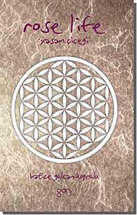 Rose Life & Yaşam Çiçeği