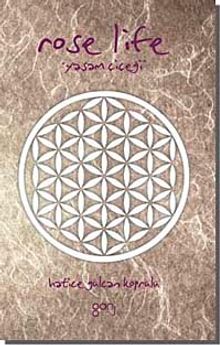 Rose Life & Yaşam Çiçeği