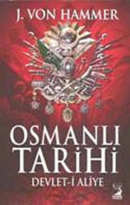Osmanlı Tarihi & Devlet-i Aliye