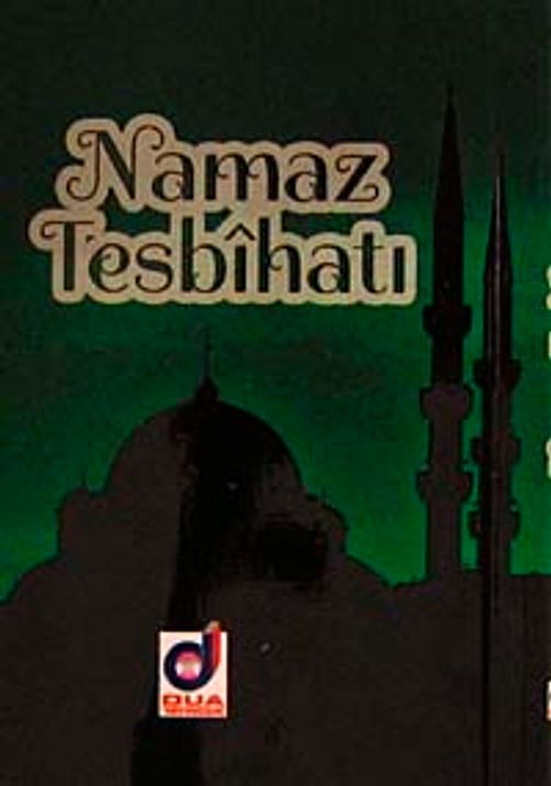 Namaz Tesbihatı (Cep Boy) (Kod:019)