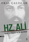 Hz. Ali & İslam'ın Doğuşu ve İlk Ayrılıklar