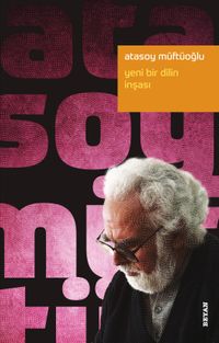 Yeni Bir Dilin İnşası