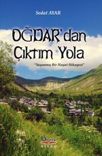 Oğdar'dan Çıktım Yola