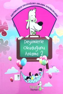 Deyimlerle Okuduğunu Anlama 2