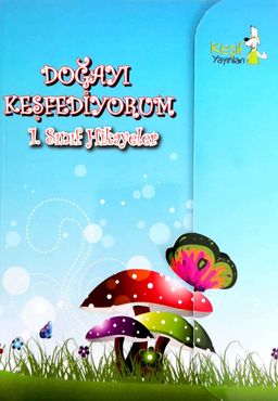 Doğayı Keşfediyorum 1. Sınıf Hikayeler