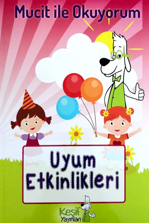Mucit İle Okuyorum Uyum Etkinlikleri