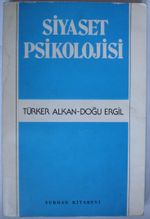 Siyaset Psikolojisi / Siyasal Toplumsallaşma ve Yabancılaşma (Kod: 5-B-31)