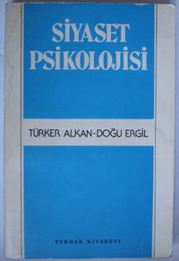 Siyaset Psikolojisi / Siyasal Toplumsallaşma ve Yabancılaşma (Kod: 5-B-31)