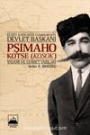 Kuzey Kafkasya Cumhuriyeti Devlet Başkanı Pşimaho Kotse (Kosok) Yaşamı ve Gurbet Yazıları