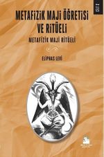 Metafizik Maji Öğretisi ve Ritüeli 2