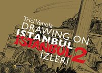 Drawing on Istanbul & İstanbul İzleri -2