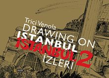 Drawing on Istanbul & İstanbul İzleri -2