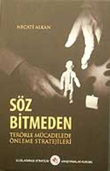 Söz Bitmeden Terörle Mücadelede Önleme Stratejileri