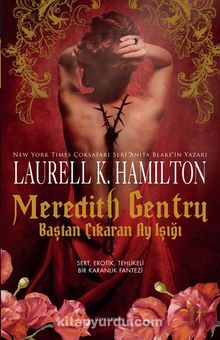 Meredith Gentry Baştan Çıkaran Ay Işığı - Laurell K. Hamilton