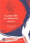 Kibritçi Kız - La Petite Fille Aux Allumettes / Fransızca Hikayeler Seviye 1