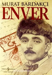 Enver (Karton Kapak) - Murat Bardakçı