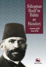 Süleyman Nazif'in Nükte ve Hicivleri