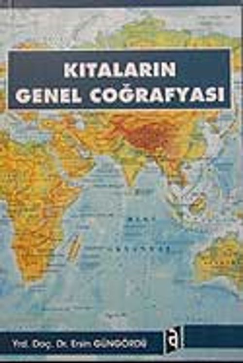 Kıtaların Genel Coğrafyası