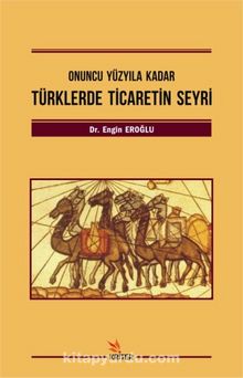 Türklerde Ticaretin Seyri