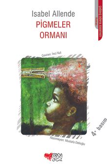 Pigmeler Ormanı - Isabel Allende