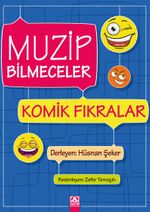 Muzip Bilmeceler Komik Fıkralar
