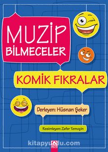 Muzip Bilmeceler Komik Fıkralar - Hüsnan Şeker